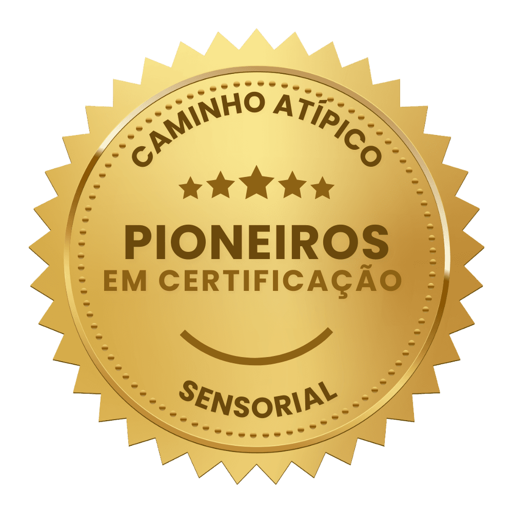 Caminho Atípico certificação Sensorial